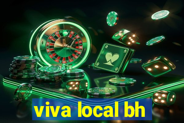 viva local bh