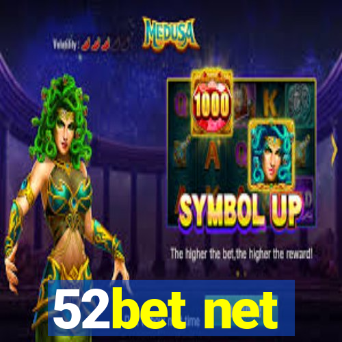 52bet net