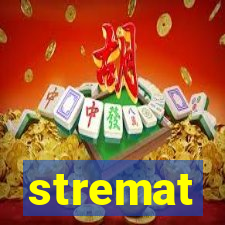 stremat