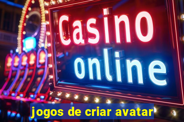 jogos de criar avatar