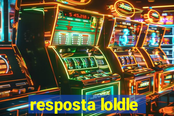 resposta loldle