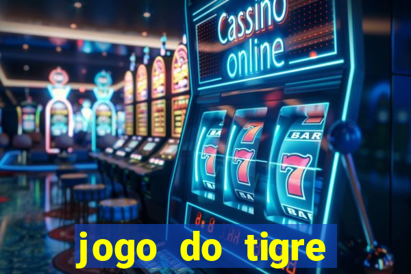 jogo do tigre deposito de 3 reais