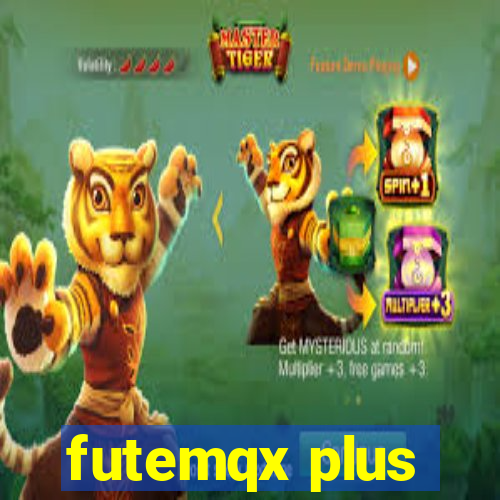 futemqx plus