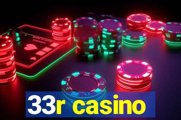 33r casino