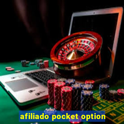 afiliado pocket option