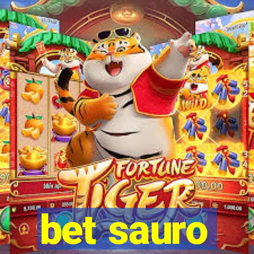 bet sauro