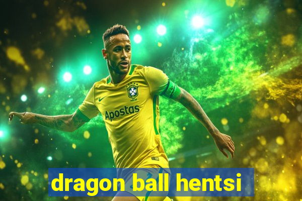 dragon ball hentsi