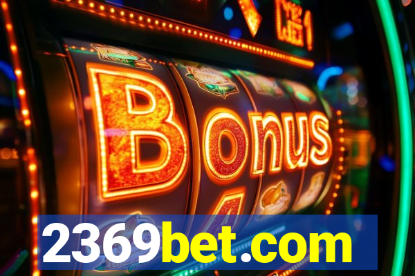 2369bet.com