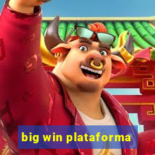 big win plataforma