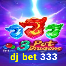 dj bet 333