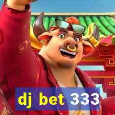 dj bet 333