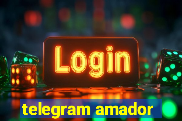 telegram amador