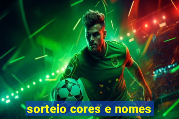 sorteio cores e nomes