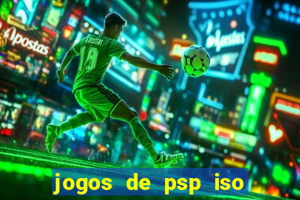 jogos de psp iso pt br