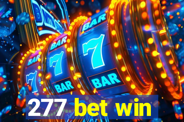 277 bet win