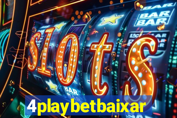 4playbetbaixar