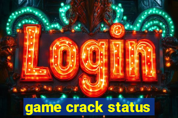 game crack status