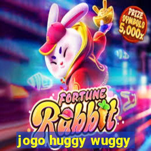 jogo huggy wuggy