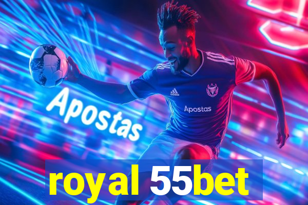 royal 55bet