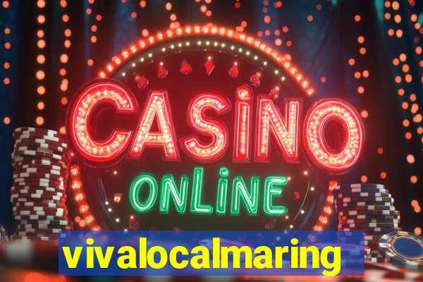 vivalocalmaringa