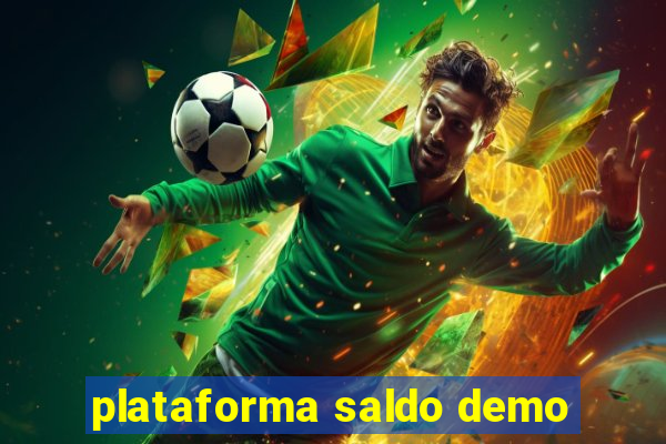 plataforma saldo demo