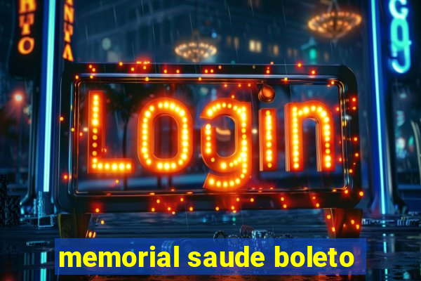 memorial saude boleto