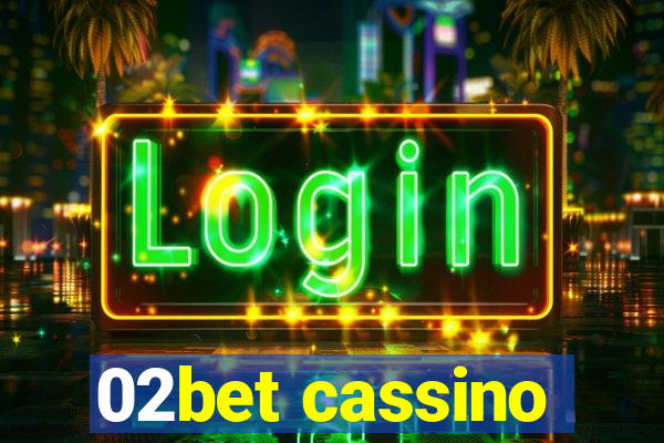 02bet cassino