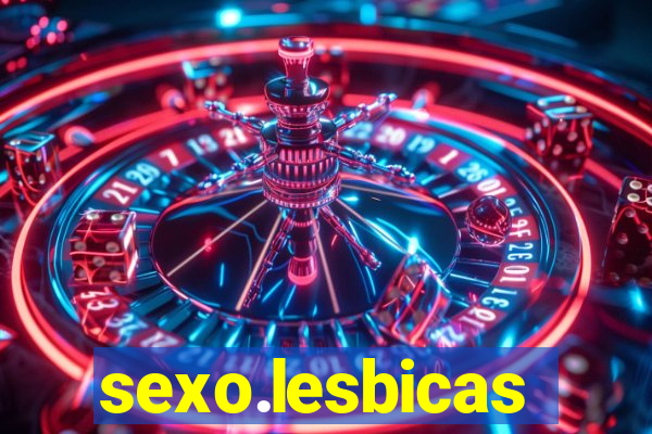 sexo.lesbicas