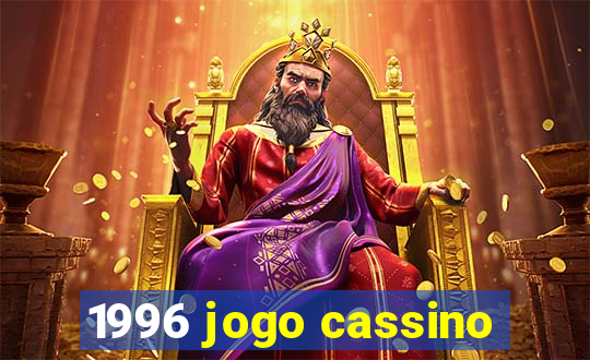 1996 jogo cassino