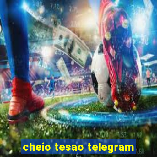 cheio tesao telegram