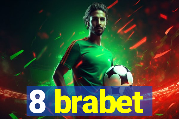 8 brabet