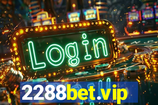 2288bet.vip