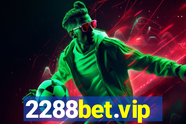 2288bet.vip