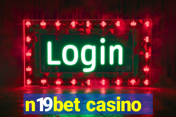 n19bet casino