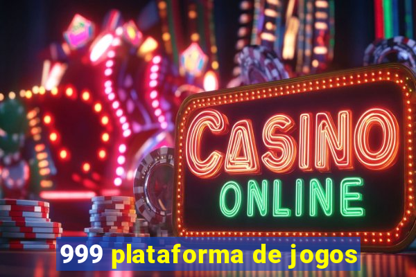 999 plataforma de jogos