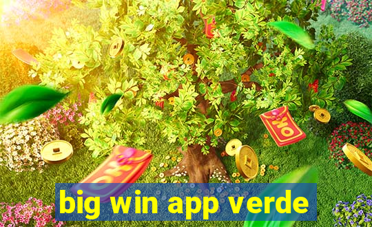 big win app verde