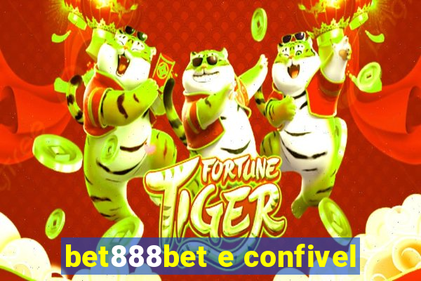 bet888bet e confivel