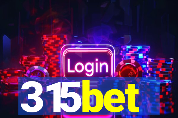 315bet