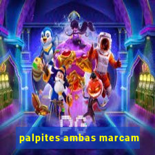 palpites ambas marcam