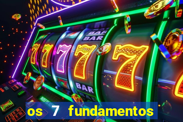 os 7 fundamentos da umbanda