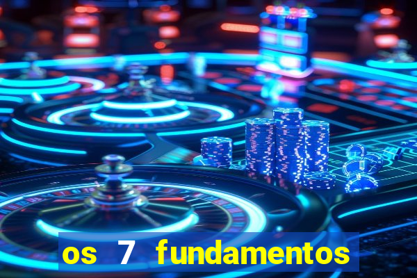 os 7 fundamentos da umbanda