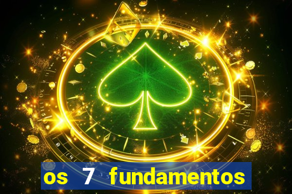 os 7 fundamentos da umbanda