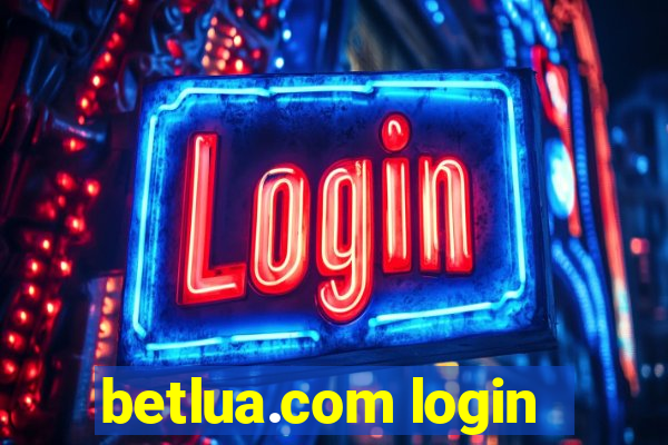 betlua.com login