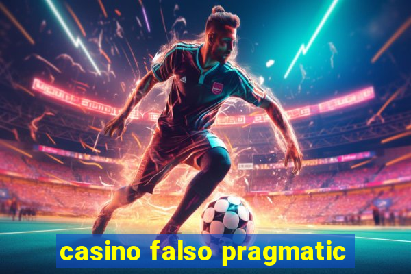 casino falso pragmatic