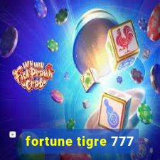 fortune tigre 777