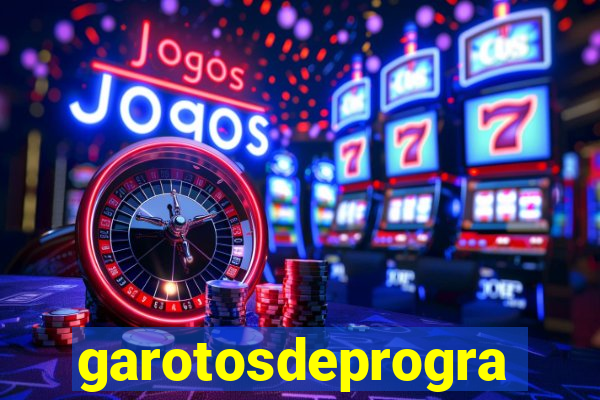 garotosdeprogramas