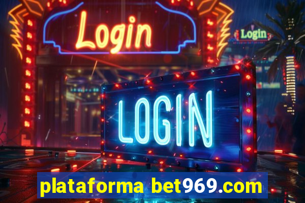 plataforma bet969.com