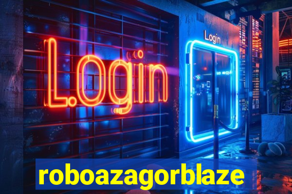 roboazagorblaze