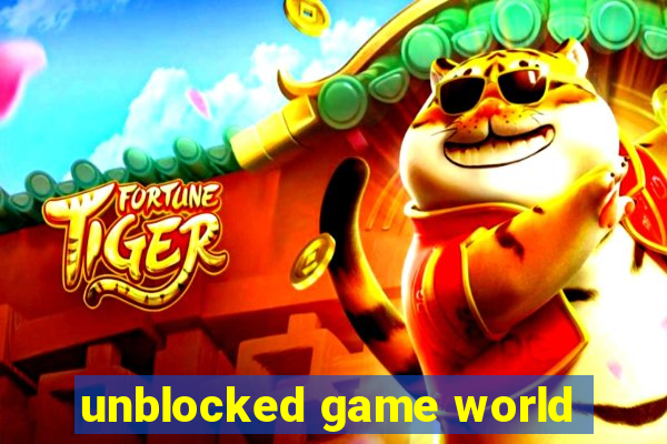 unblocked game world