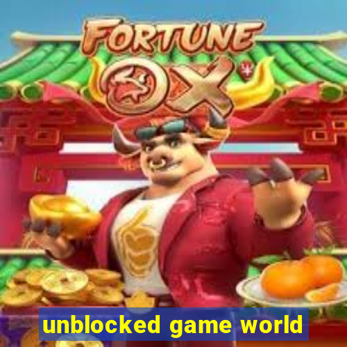 unblocked game world